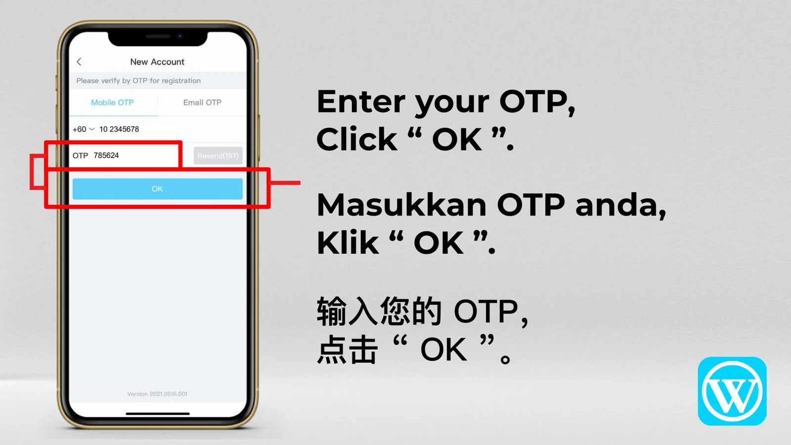 WINBOX registration step 07: Enter and confirm the OTP